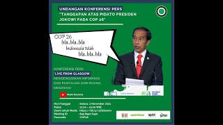 Konferensi Pers Tanggapan atas Pidato Presiden Jokowi pada COP 26