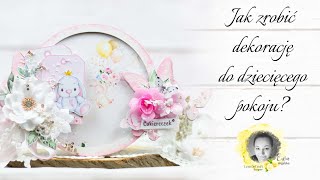 Kurs na dekorację do dziecięcego pokoju - LemonCraft Home Decor