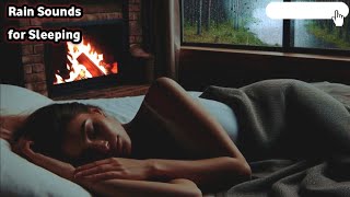 Sleep Soundly with Rain, Thunder, and Fireplace Sounds | Rain Sounds for Sleeping