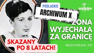 Podlaskie ARCHIWUM X