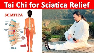 Relieve Sciatica Pain Naturally: Tai Chi for Sciatica Relief