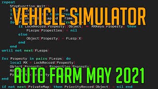 VEHICLE SIMULATOR | HACK/SCRIPT | AUTO FARM MAY 2021