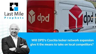 Will DPD's Czechia parcel locker network expansion give it the means to take on local competitors?