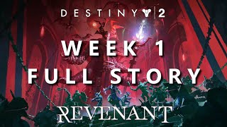 Destiny 2: Episode Revenant: Act 1 - Story Mission [Week 1] (no commentary)