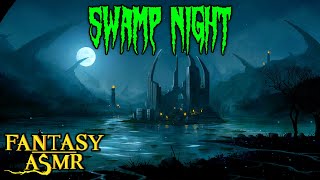 ⛺️ Ambience ASMR | Night in the Swamps 🏞 calm waters, starry night (Cozy Ambience ASMR)