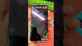 Oneplus nord EMMC solved 🔥#oneplusmobiles #shorts #repair #trending #emmc #trending