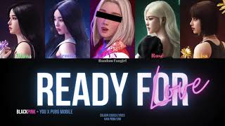 BLACKPINK (블랙핑크) X PUBG MOBILE - Ready For Love (5 Member Ver.) [Colour Coded Lyrics Han/Rom/Eng]