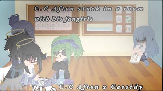 C.C Afton stuck in a room with his fangirls | C.C x Cassidy | 𝙿𝚊𝚛𝚝 1/? | 𝚂𝚑𝚘𝚛𝚝 |