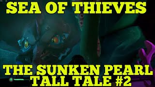 [SOLO] THIS IS HOW TO BEAT THE SUNKEN PEARL - SEA OF THIEVES A PIRATES LIFE