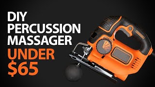 DIY Theragun Percussion Massager Under $65