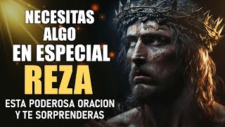 ¿Necesitas algo en especial? Reza esta poderosa oración y te sorprenderás