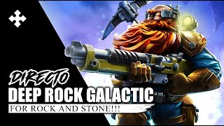 Directo Deep Rock Galactic: Ligas de Votann XD