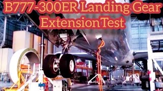 Boeing 777-300 Retraction and Extension Test #b777300er #widebodyaircraft #aircraftmaintenance