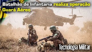 Operação Guará Aéreo, reuni cerca de 300 Militares do Exército Brasileiro