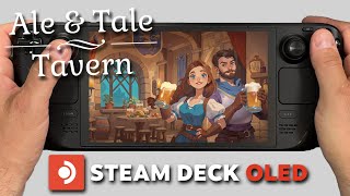 Ale & Tale Tavern | Steam Deck Oled Gameplay | Steam OS | CoOp Tavern Sim Full Release