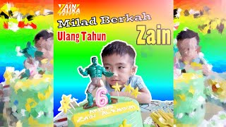 Selamat Ulang Tahun Milad Berkah Zain