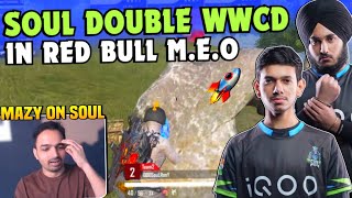 iQOOSoul 11 & 14 Finishes Double WWCD in Red Bull M.E.O ✅ SouL Nakul & Rony on 🔥 Mazy on Team SouL 🚀