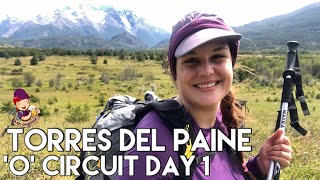 Day 1- Torres Del Paine O Circuit | National Park Welcome Centre to Breezy Seron Campsite