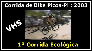 Corrida de Bike : Competição Ecológica em 2003 - VHS