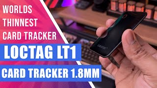 LocTag LT1 Worlds Thinnest Card Tracker - Works with Apple Find My App - Only 1.8mm Thick