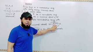 In commutative ring with unity maximal ideal is prime ideal by Shahzad Ahmed. #bsmath #mscmath