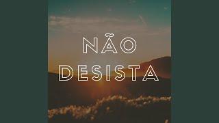 Não Desista