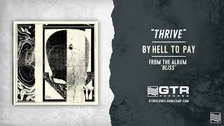 Hell To Pay - Thrive (GTR Records)