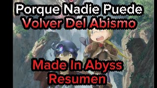 Resumen Completo de Made in Abyss - ¡Descubre los Secretos del Abismo!