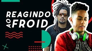 REAGINDO A FROID - PSEUDOSOCIAL