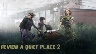 A Quiet Place 2: Sự trở lại "câm lặng" hơn phần 1?