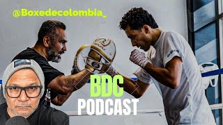 'PREVIA' RAFAEL ESPINOZA VS ROBEISY RAMIREZ EN BDC PODCAST