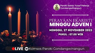 PERAYAAN EKARISTI MINGGU ADVEN I - Minggu, 27 November 2022