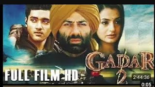 Gadar २ full movie