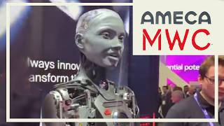 Ameca: The Humanoid Robot from MWC | A Glimpse into the Future of Robotics