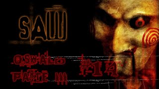 SAW: The Video Game - Oswald McGillicutty Parte III