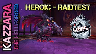 Kazzara The Hellforged HEROIC - Patch 10.1 Raidtest [Devastation Eovker PoV}