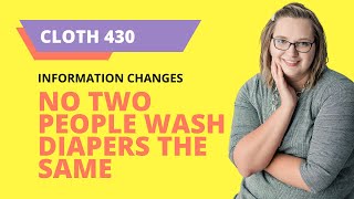 Cloth Diaper Information Changes   No Two People Wash Laundry the Same!