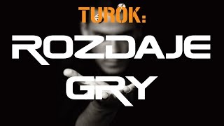 TUROK: ROZDAJE GRY