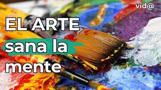 Arte y Salud Mental: Cómo el Arte Transforma la Mente y el Alma #VidaTV #ArteYSaludMental