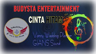 BUDYSTA Entertainment#Cinta Hitam (Cover)