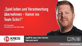 Die Gesichter der Schiri-Kampagne: Interview Tim Fauseweh