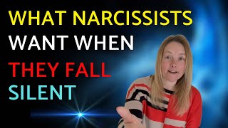 7 Things a Narcissist Wants When They Fall Silent.