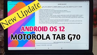 Android OS 12 | New Update | Motorola Tab G70 | 03 December 2022