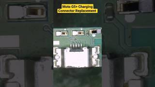 Moto G5+ Charging Jack Change #tipsandtricks #youtube #shorts_video #viral #device #chargingjack