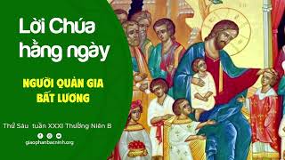 Người quản gia bất lương | Thứ Sáu tuần XXXI Thường Niên B | Lời Chúa hằng ngày