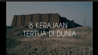 8 Kerajaan Tertua di Dunia