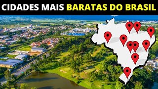 10 CIDADES MAIS BARATAS DO BRASIL PARA MORAR