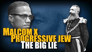 Malcom X knew the Big Lie and didn't fall for it