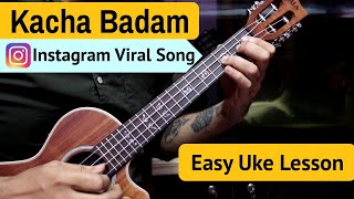 Kacha Badam - Instagram Viral Song | Easy Ukulele Lesson