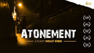 Atonement | Bengali Short Film | Surajit Kundu | Hook Films